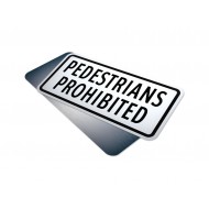 Pedestrians Prohibited