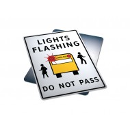 Lights Flashing - Do Not Pass (School Bus)