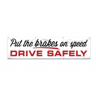 Drive Safely 8-ft Banner