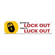 Lockout or Luck out Banner