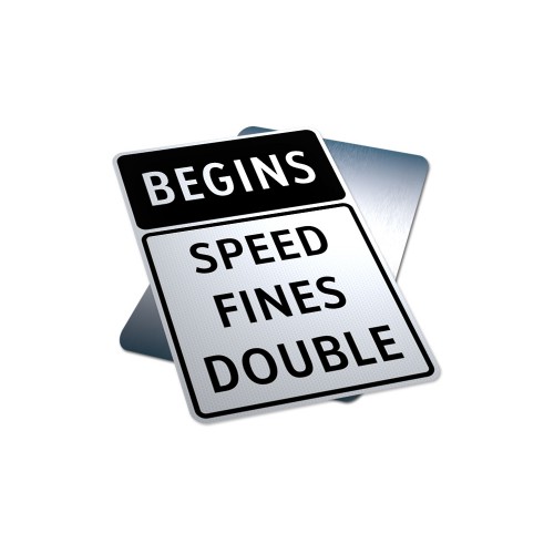 Speed Fines Double (Begins)