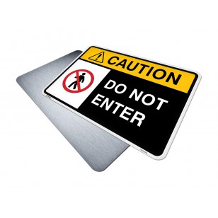 Do Not Enter Safety Sign