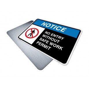 No Entry Without Safe Work Permit