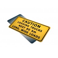 Caution Logging Trucks Next __ km Long Wide Loads 
